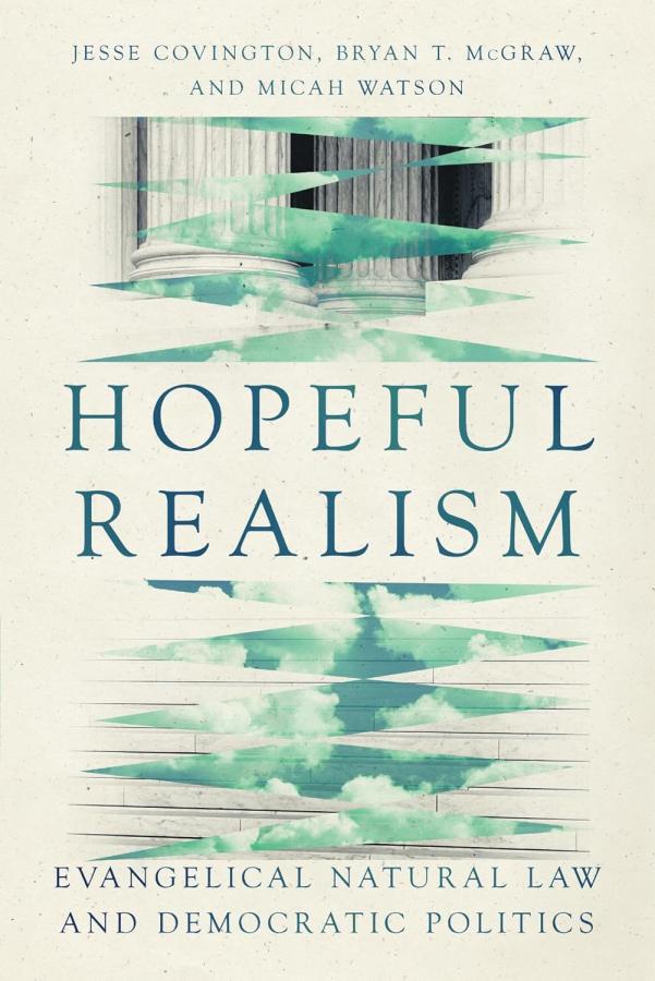 Covington's New Book Hopeful Realism 